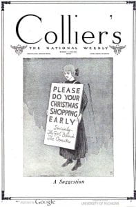 Collier's Cover. Woman with a sandwich board, "Please do your Christmas shopping early. Sincerely, the girl behind the counter"